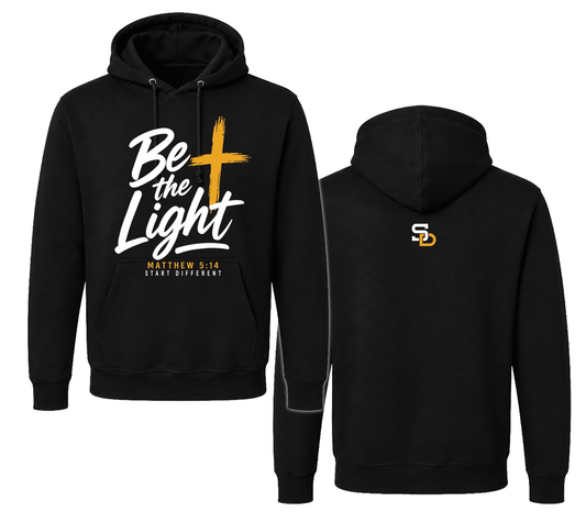 BE THE LIGHT Black Hoodie - SuNise & Co