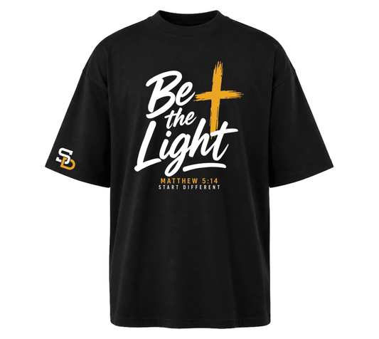 BE THE LIGHT TShirt - SuNise & Co