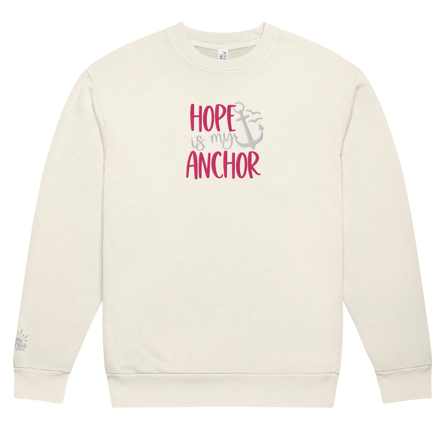 Hope Is My Anchor Sweatshirt - SuNise & Co
