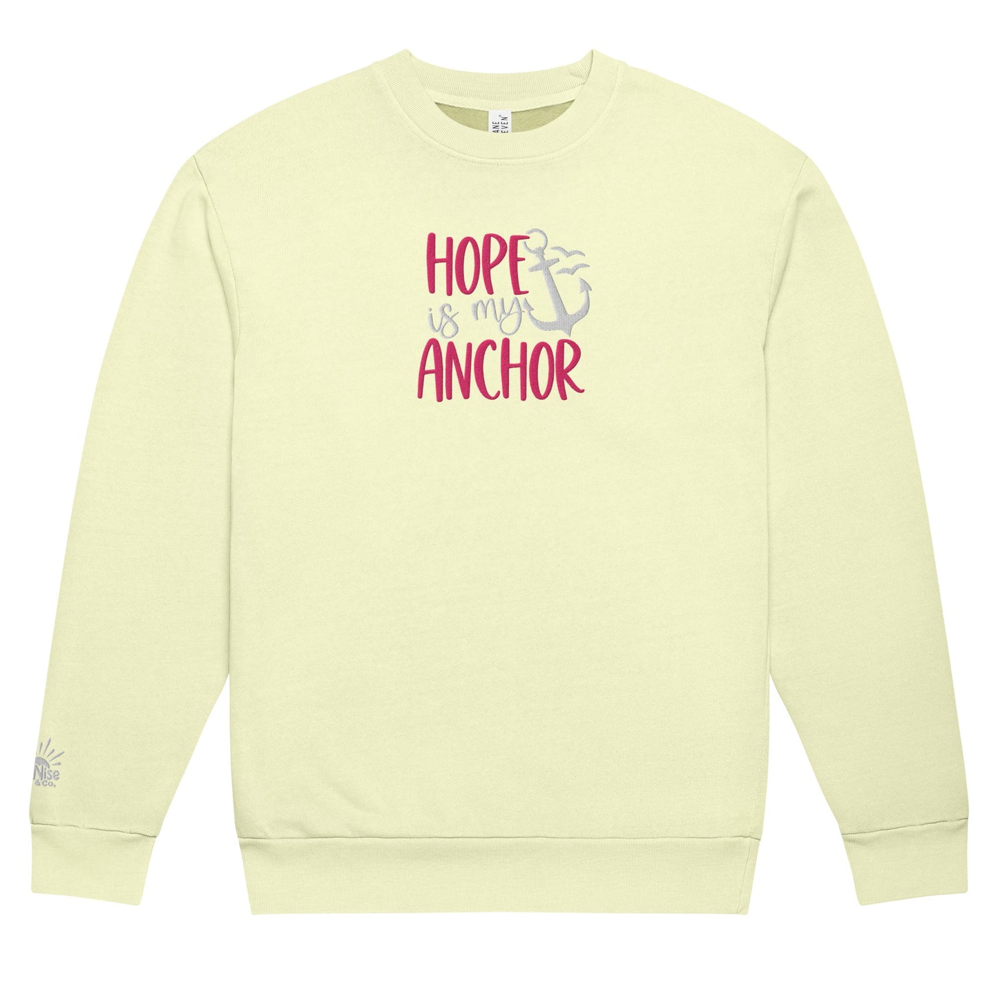 Hope Is My Anchor Sweatshirt - SuNise & Co