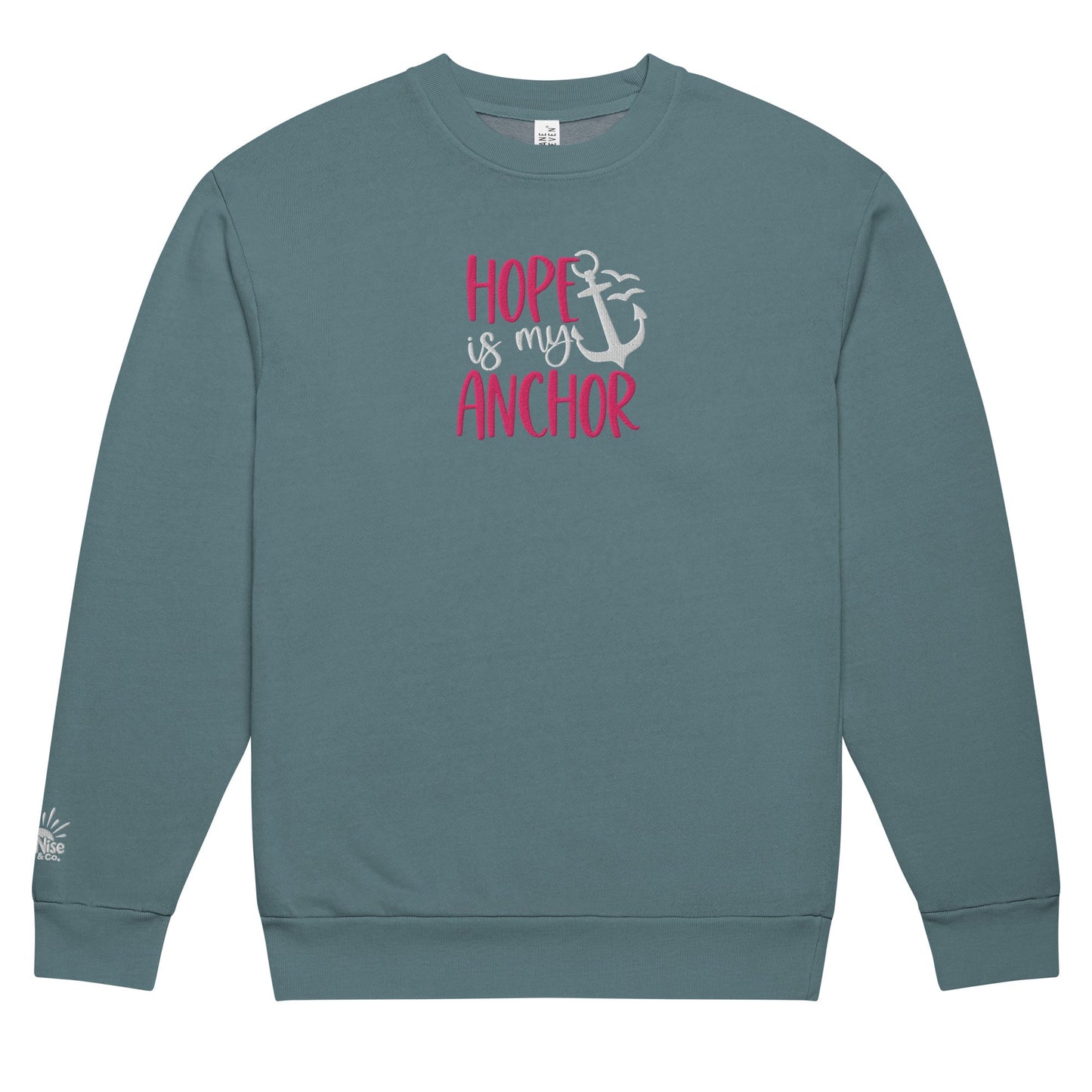 Hope Is My Anchor Sweatshirt - SuNise & Co