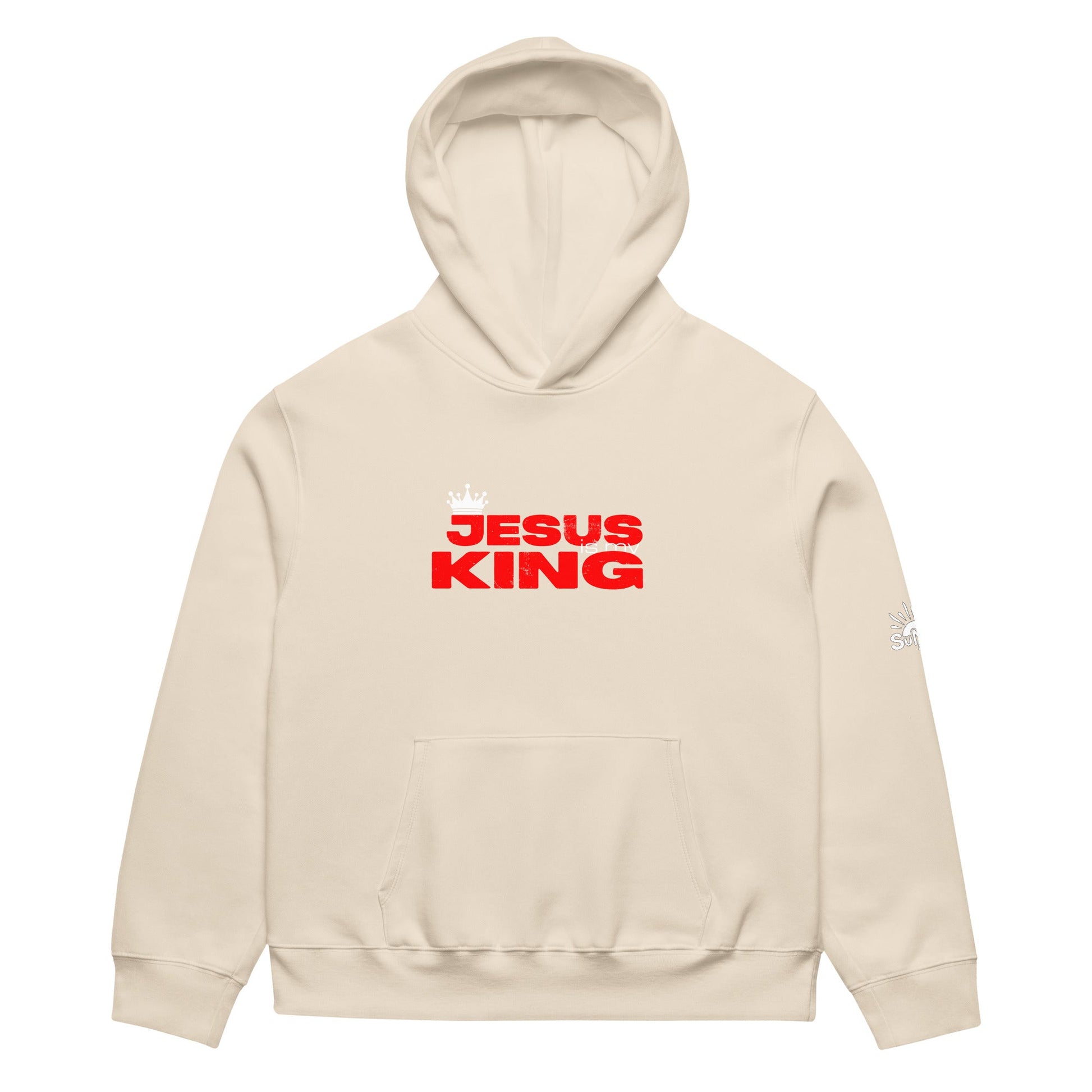 Jesus Is My King Hoodie - SuNise & Co