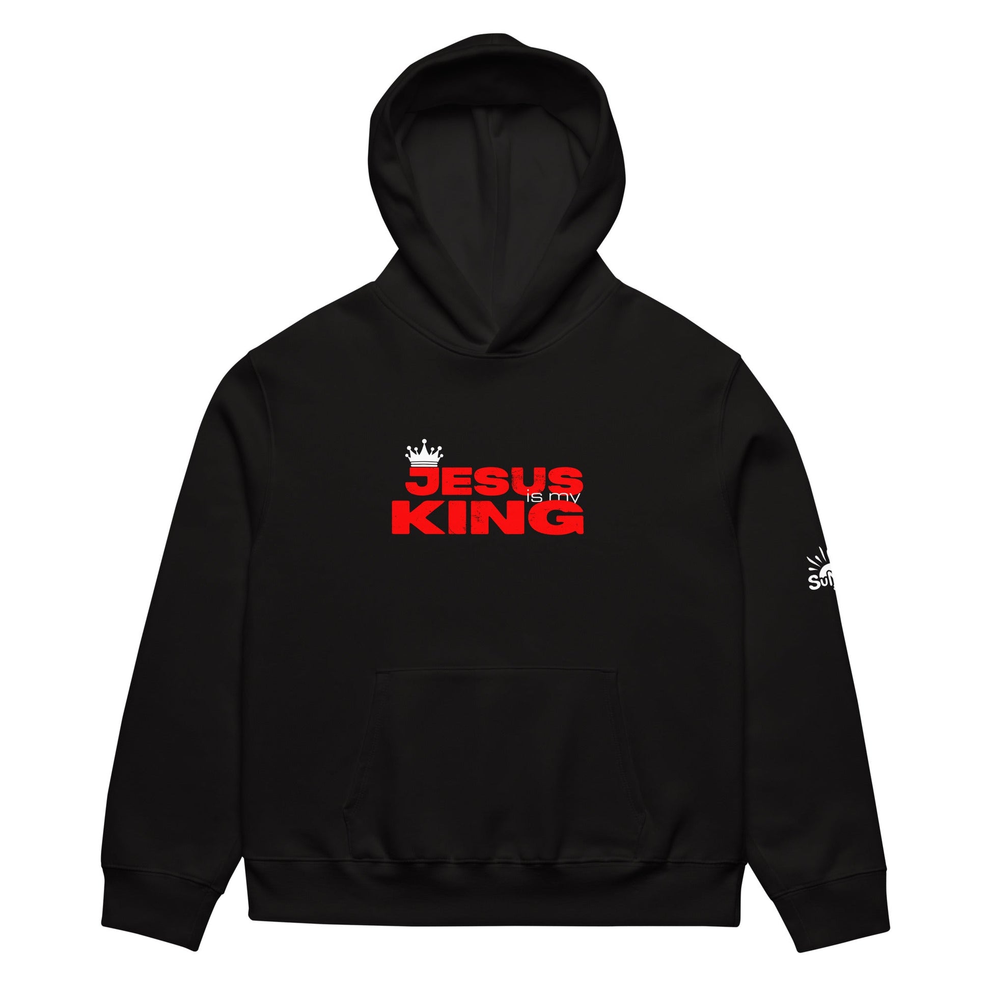 Jesus Is My King Hoodie - SuNise & Co