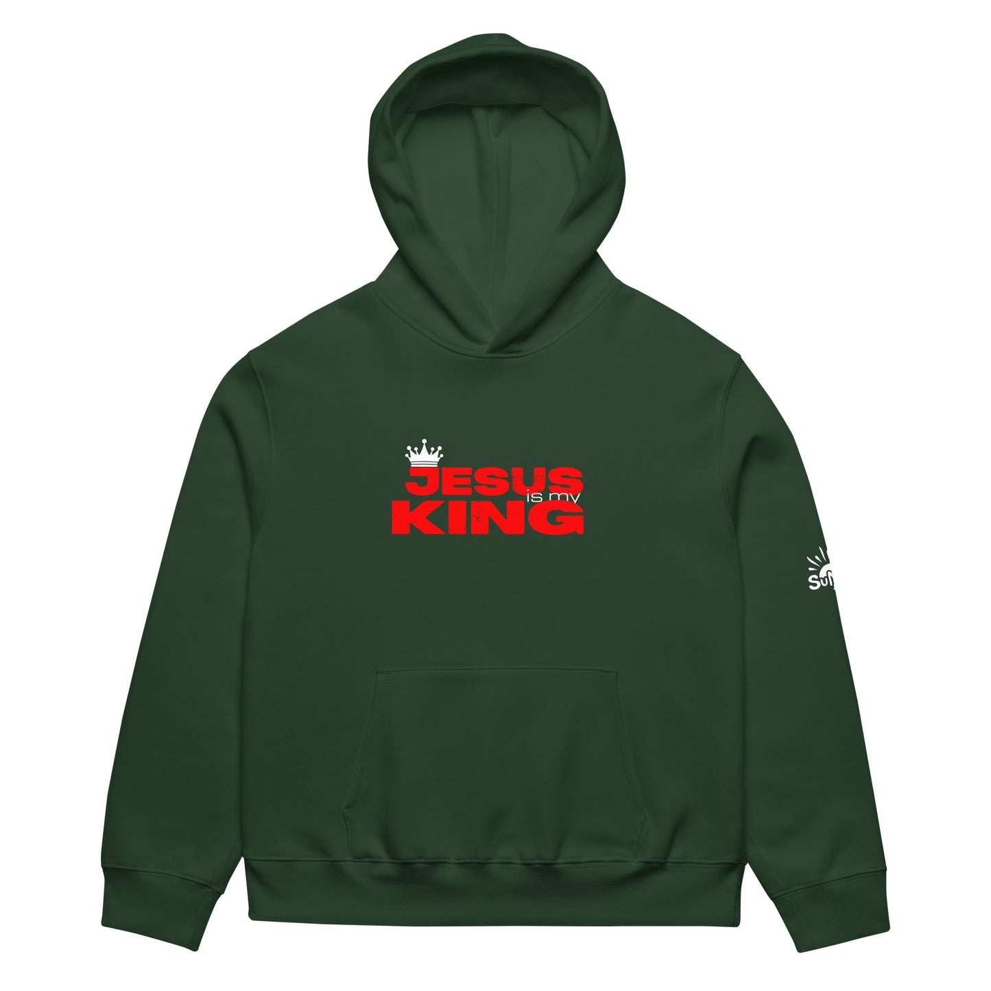 Jesus Is My King Hoodie - SuNise & Co