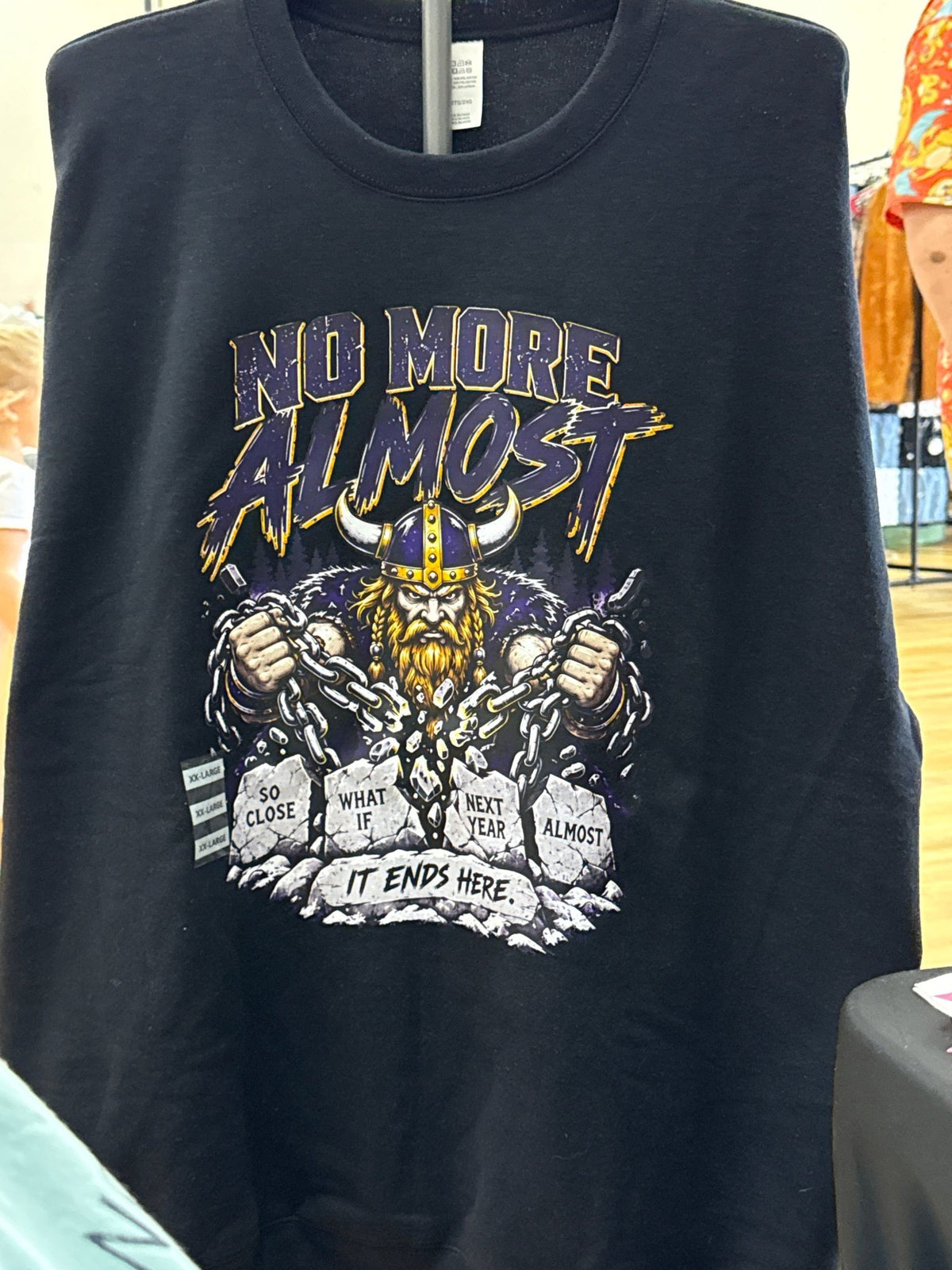 No More Almost — Vikings Crewneck or Hoodie 💜🏈 - SuNise & Co