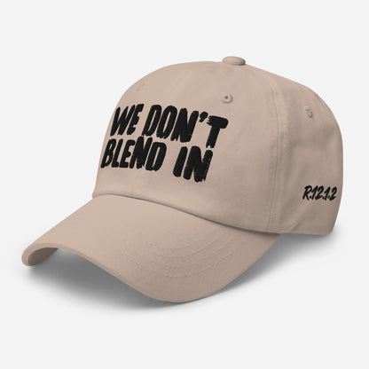 WE DON’T BLEND IN Cap — R.12.1.2 - SuNise & Co