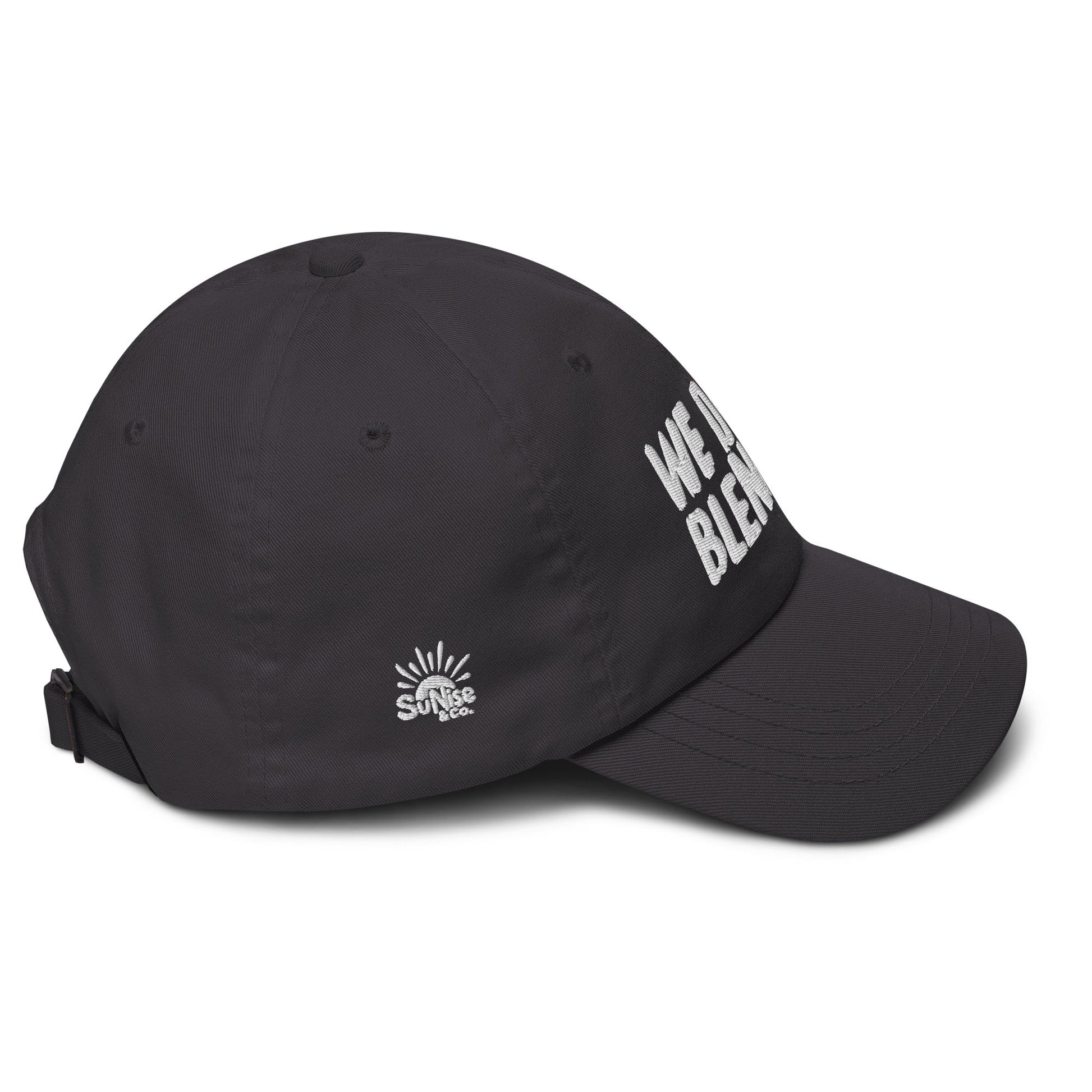 WE DON’T BLEND IN Cap — R.12.1.2 - SuNise & Co