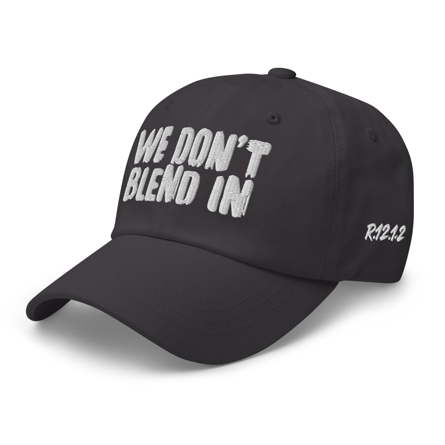 WE DON’T BLEND IN Cap — R.12.1.2 - SuNise & Co