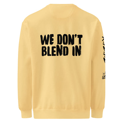 WE DON’T BLEND IN Crew — R.12.1.2 - SuNise & Co