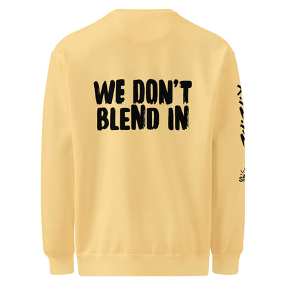 WE DON’T BLEND IN Crew — R.12.1.2 - SuNise & Co