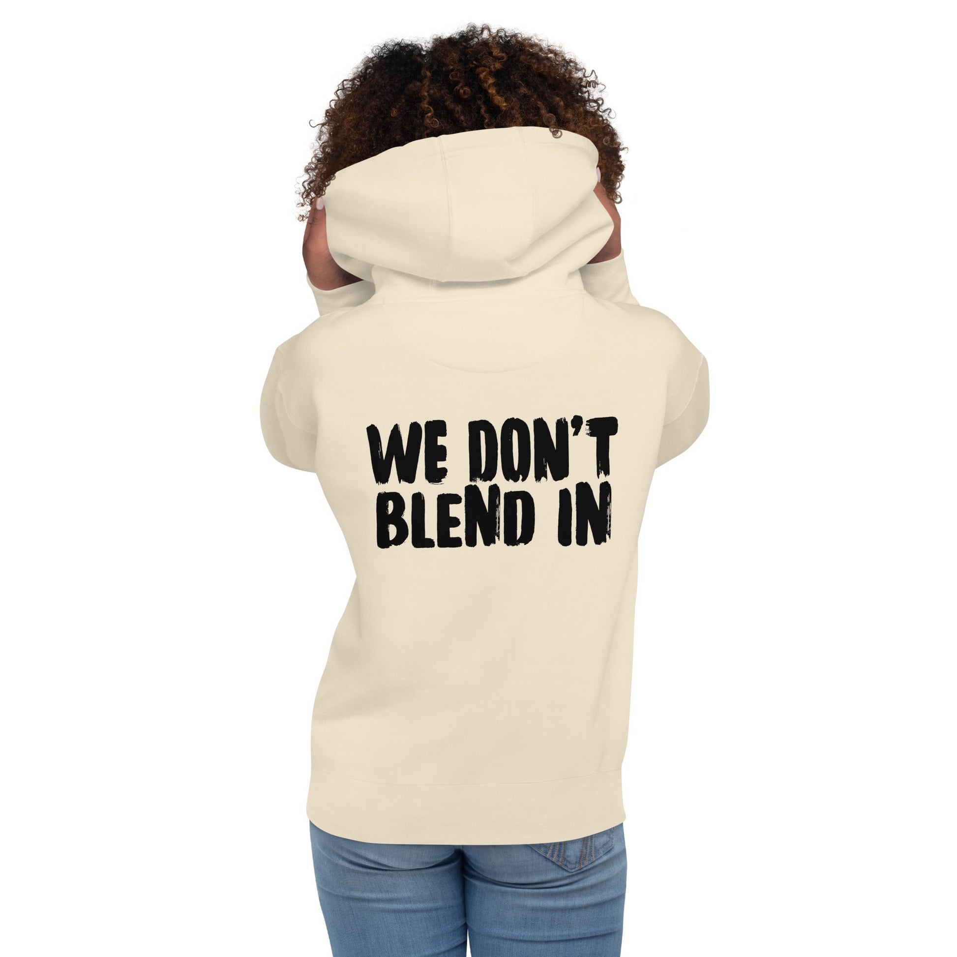 WE DON'T BLEND IN Hoodie in Pink — R.12.1.2 - SuNise & Co
