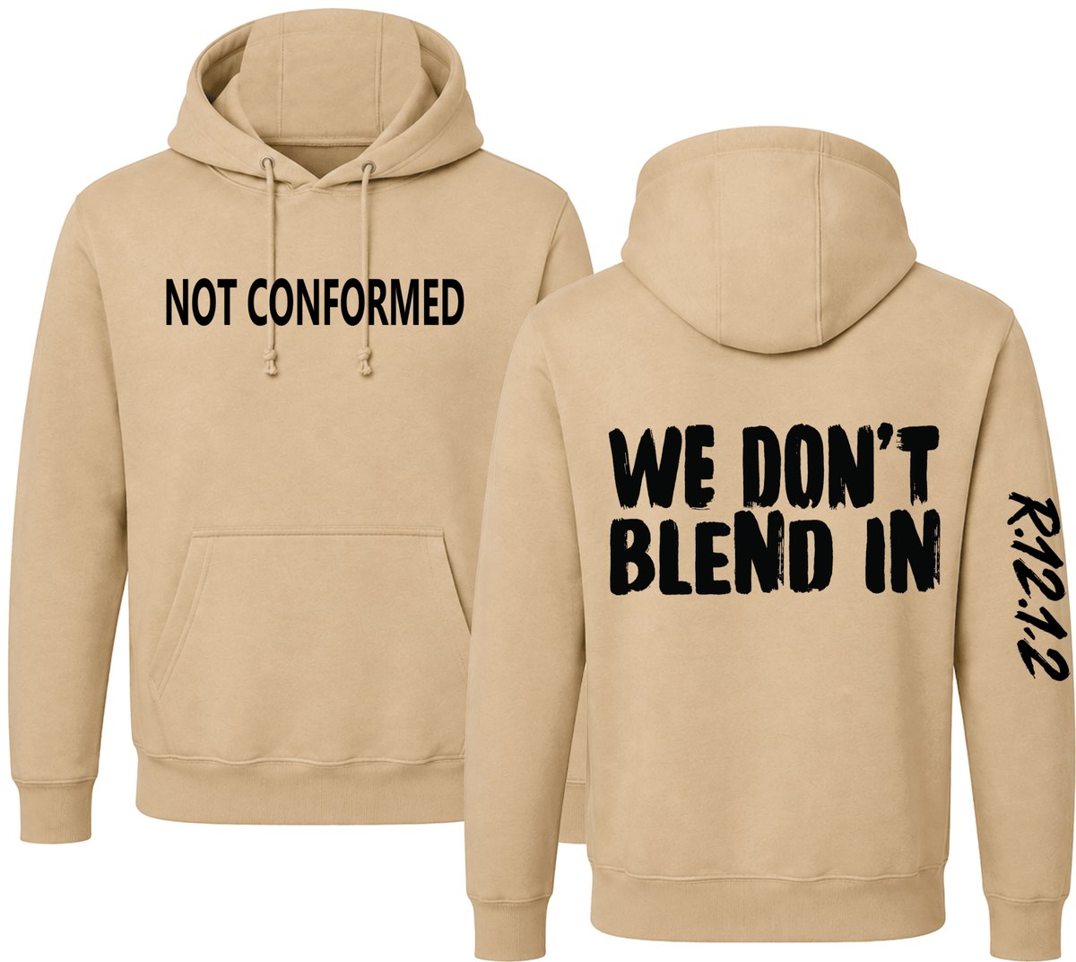 WE DON'T BLEND IN Hoodie — R.12.1.2 - SuNise & Co